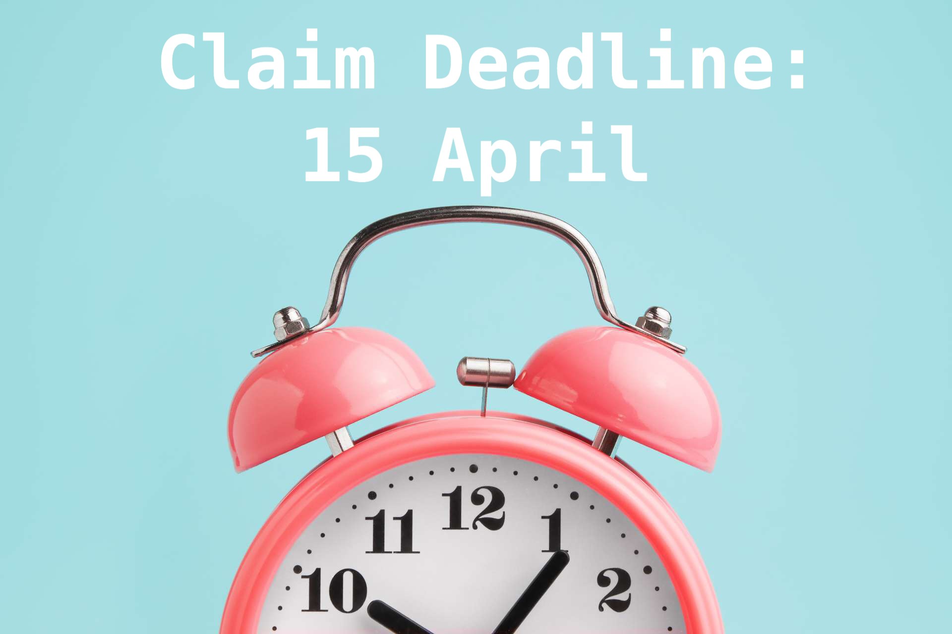 Claim deadline 2018 & 2019 15 april NORMA